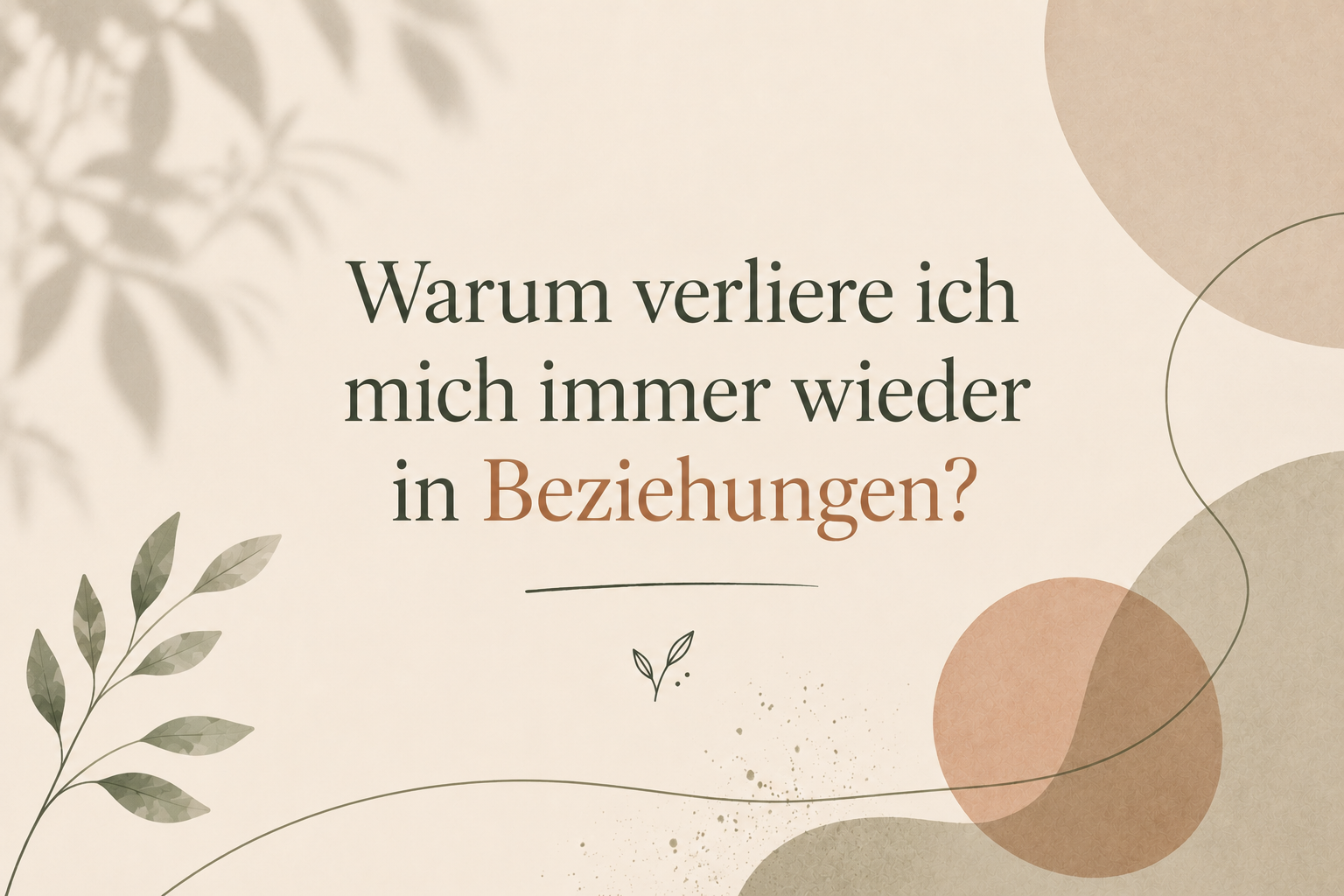 warum-verliere-ich-mich-immer-in-beziehungen